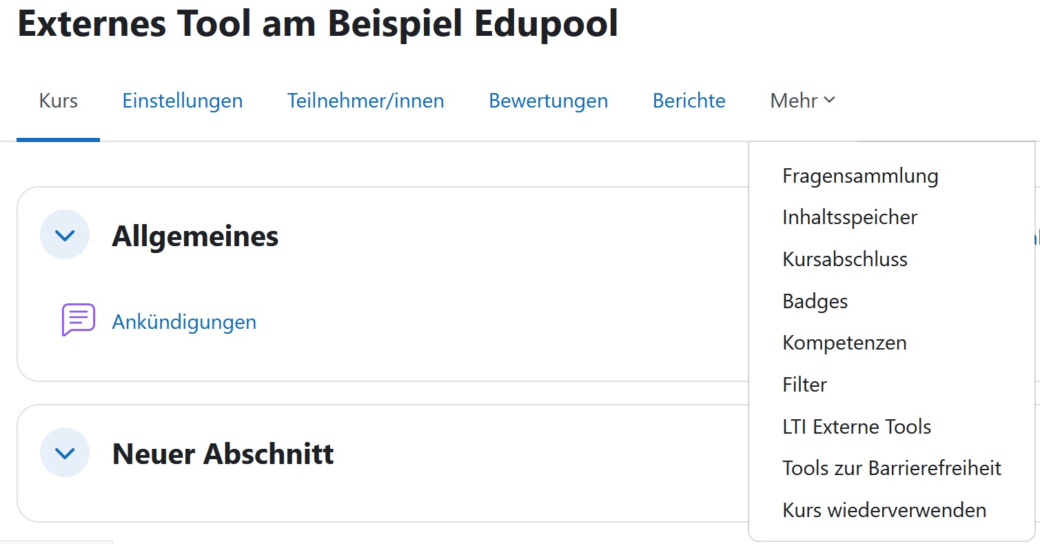 Übersicht über das Ausklappmenü: Unter dem Reiter "mehr" als siebter Bereich ist "LTI Externe Tools" auswählbar.